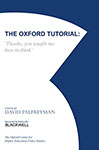 The Oxford Tutorial